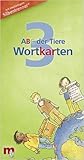 ABC der Tiere 3 - Wortkarten in 5-Fächer-Lernbox: Eine Wörterkartei zum Üben, Klasse 3 ( 20. März 2014 )