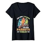 Damen Only Talking To My Parrots Buntes Papagei T-Shirt mit V