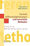 Partielle Differentialgleichungen und numerische Methoden (Springer-Lehrbuch Masterclass) (German Edition)