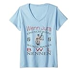 Damen Jura statt Bwl - Juristen Sprüche - Jura Student T-Shirt mit V