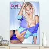Erotik - Heißer Sommer (Premium, hochwertiger DIN A2 Wandkalender 2022, Kunstdruck in Hochglanz)