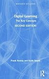 Digital Learning: The Key Concepts (Routledge Key Guides)