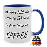 Tasse Ich habe nie alle Tassen im Schrank - in einer ist immer Kaffee – gelb