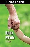 The Duties of Parents (English Edition)