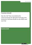 Hat das Stil? Eine textstilistische Untersuchung der Berichterstattung zum Rücktritt Christian Wulffs in der BILD und der FAZ