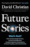 Future Stories: What's Next? (English Edition)