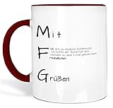 True Statements Liebes-Tasse MFG Fick Dich Du Hässliche Schabracke - schöne Tasse als Geschenk - Geburtstag, Weihnachten, Valentinstag, innen bordeaux