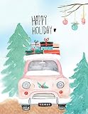Weihnachtsplaner - Happy Holiday (Rosa Auto mit Geschenken): Der Festtags Party Organizer beinhaltet wöchentliche Kalender, Erlebnis- und ... Einkaufs- und Aufgabenlisten sowie N