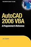 AutoCAD 2006 VBA: A Programmer's R