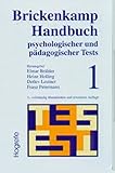 Brickenkamp Handbuch psychologischer und pädagogischer Tests, 2 Bde., Bd.1: Band 1