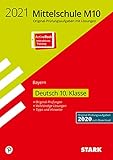 STARK Original-Prüfungen Mittelschule M10 2021 - Deutsch - Bayern: Ausgabe mit ActiveBook (STARK-Verlag - Abschlussprüfungen)