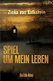 Spiel um mein Leben: Ein Kö