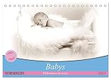 Babys - Willkommen im Leben (Tischkalender 2023 DIN A5 quer) Monatsk