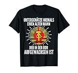 Herren Unterschätze niemals einen alten Mann der in der DDR.. T-S