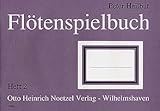 Heinrichshofen Verlag FLOETENSPIELBUCH 2 - arrangiert für Sopranblockflöte [Noten/Sheetmusic] Komponist: HEILBUT