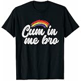 YIERSAN Mens Funny Gay Shirts for Men Pride Rainbow Cum in Me Bro T-Shirt_967 Black XL