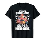 I Teach Super Heroes Lustiger Kindergarten-Unterricht T-S