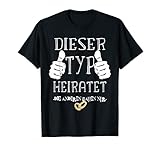 Dieser Typ heiratet JGA Junggesellen Abschied Lustig