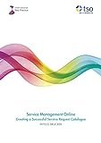 Service Management Online: Creating a Successful Service Request Catalogue (English Edition)