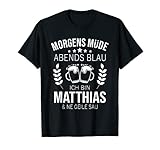 Herren Matthias Name Geschenk-Idee Geburtstag Lustiger Spruch T-S