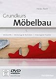 Grundkurs Möbelbau: inkl. DVD