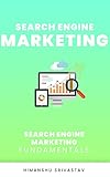 Search Engine Marketing (SEM) (English Edition)
