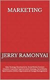 Marketing: Data Strategy Development, Social Media Content Creation, Customer Segmentation Strategy, Social Media Optimization (SMO), Organizational Change Management. (English Edition)