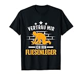 Herren Vertrau mir Ich bin Fliesenleger Fliesen legen Mosaikleger T-S