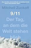 9/11: Der Tag, an dem die Welt stehen blieb