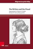 The Written and the Visual: Representations of Women in English Nineteenth-Century Poetry and Art (Gesellschaftskritische Literatur – Texte, Autoren und Debatten) (English Edition)