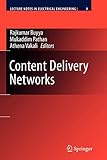 Content Delivery Networks (Lecture Notes in Electrical Engineering, Band 9)