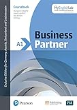 Business Partner A1 Coursebook with MyEnglishLab, Online Workbook and Resources (ELT Business & Vocational English)