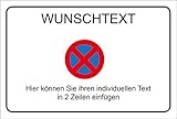 Schild Wunschtext - Halteverbot - 30 x 20 cm - 4 mm Alu Verbundp