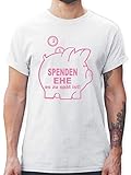 JGA Junggesellenabschied Männer - Spenden Ehe - 3XL - Weiß - Hochzeit - L190 - Tshirt Herren und Männer T-S