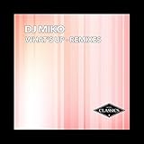 What's Up (4 Non Blondes Mix Dance Mix)