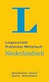 Langenscheidt Praktisches Wörterbuch Niederländisch: Niederländisch-Deutsch/Deutsch-N