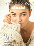 Lana Grossa Classici Ausgabe 20