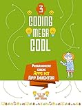 Programmiere eigene Apps mit App Inventor: Coding meg