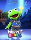 Muppet Babies Coloring Book: Interesting coloring book suitable for all ages, helping to reduce stress after studying, working tiring.– 50+ GIANT Great Pages with Premium Quality Imag