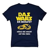 Das Wars Herren T-Shirt - Er heiratet - Junggesellenabschied - von Shirt Department, dunkelblau-gelb, XL