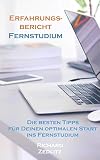 Erfahrungsbericht Fernstudium: Die besten Tipps für Deinen optimalen Start ins F