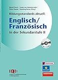 Bildungsstandards aktuell: Englisch/Französisch in der Sekundarstufe II