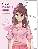 Blank Manga Book: Manga Storyboard Sketchbook – Make Your Own Manga & Anime Sketchbook Blank Manga Panels Pages | Kawaii Cute Anime Girl Manga Drawing ... for Girls Kids Fantasy Romance Pink Artbook