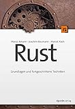 Rust: Grundlagen und fortgeschrittene Technik