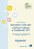 Kaufmann/Kauffrau im Einzelhandel Teil 1 und Verkäufer/Verkäuferin: Prüfungstrainer Abschlussprüfung (AO 2017)