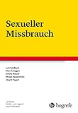 Sexueller Missbrauch (Leitfaden Kinder- und Jugendpsychotherapie)