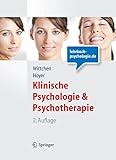 Klinische Psychologie & Psychotherapie (Lehrbuch mit Online-Materialien) (Springer-Lehrbuch)