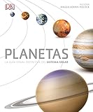 PLANETAS: La guía definitiva del Sistema Solar (Gran formato)