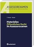 Materielles Öffentliches Recht im Assessorex