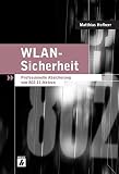 WLAN-Sicherheit: Professionelle Absicherung von 802.11-N